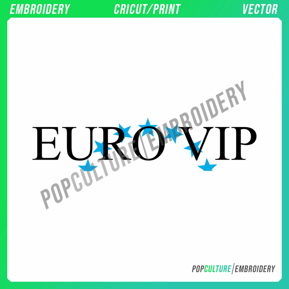 EURO VIP Official Logo For Embroidery Vector Pop Culture EURO VIP Official Logo For Embroidery Vector Pop Culture